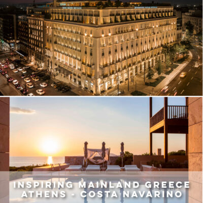 INSPIRING MAINLAND GREECE - ATHENS - COSTA NAVARINO